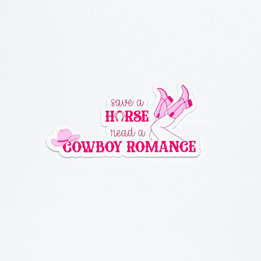 Save a Horse, Read a Cowboy Romance Sticker